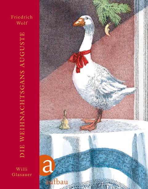Zeichnung Coverbild f&uuml;r &bdquo;Weihnachtsgans Auguste&ldquo;: eine Gans steht auf einem Tisch